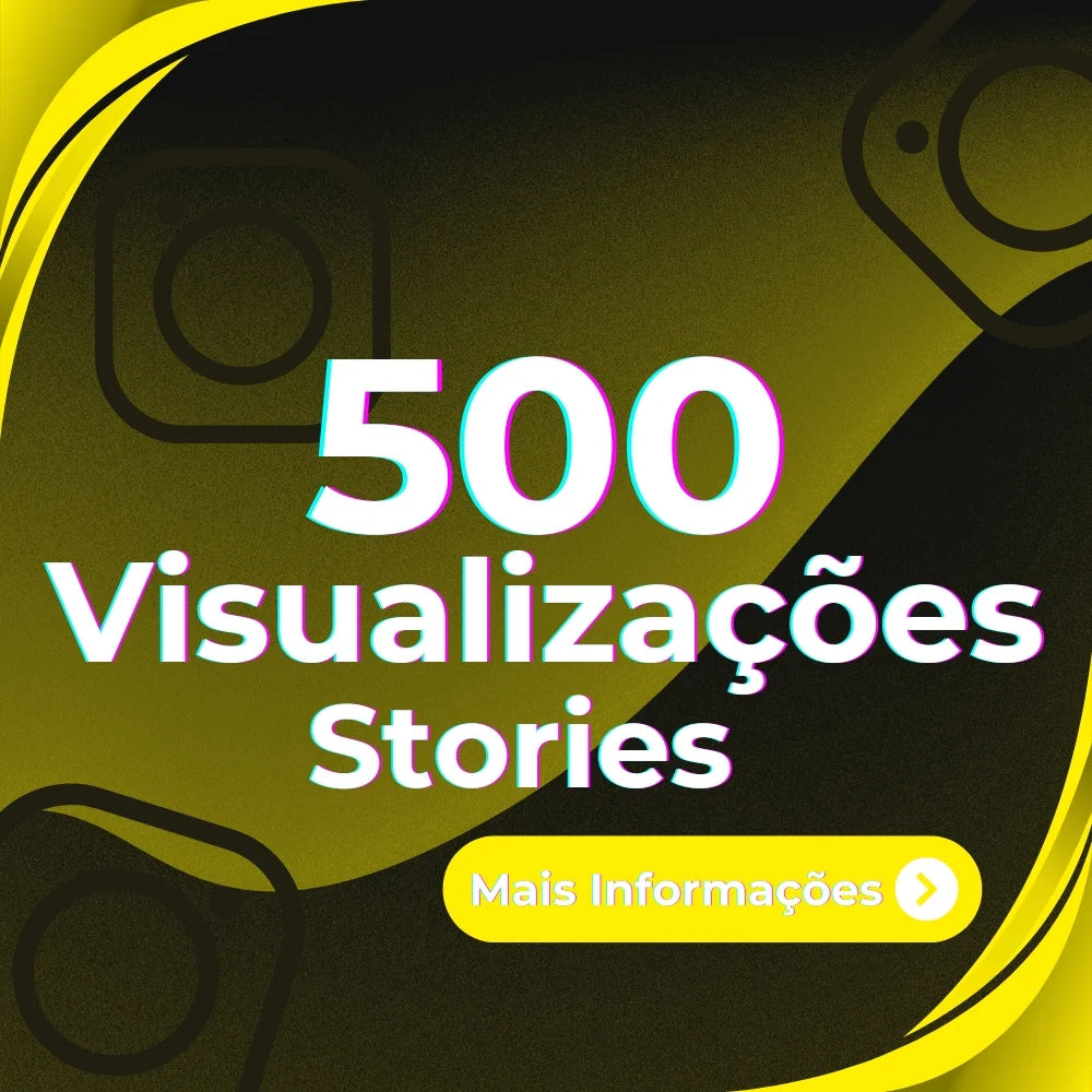 500 Views Brasileiras Stories