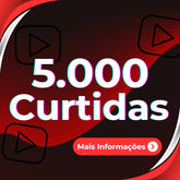 5.000 Curtidas para Youtube