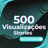 500 Visualizações Mundiais Stories