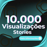 10.000 Visualizações Mundiais Stories