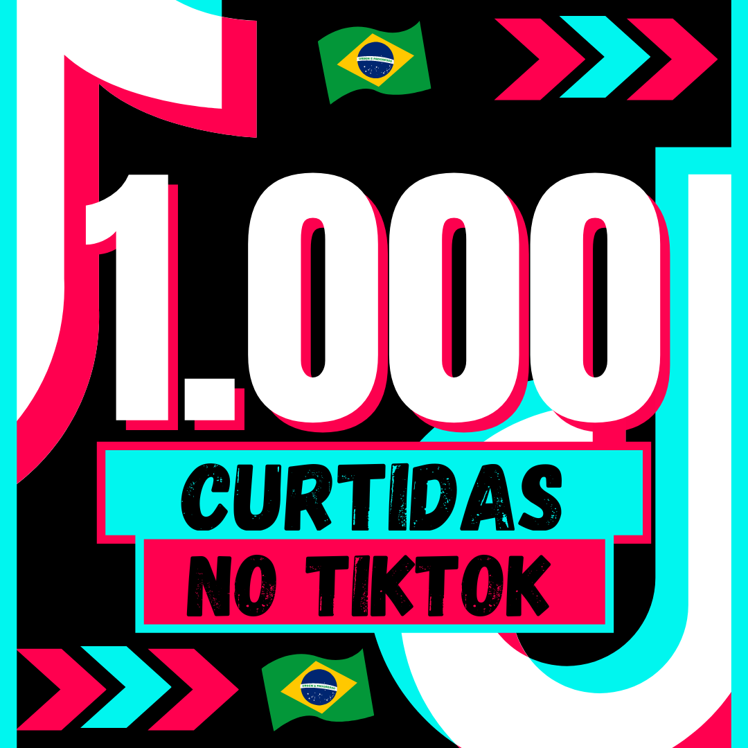 1000 CURTIDAS TIK TOK