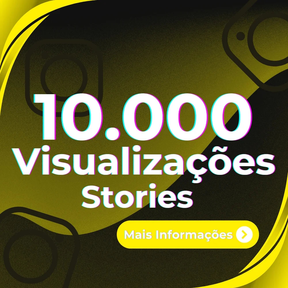 10.000 Views Brasileiras Stories