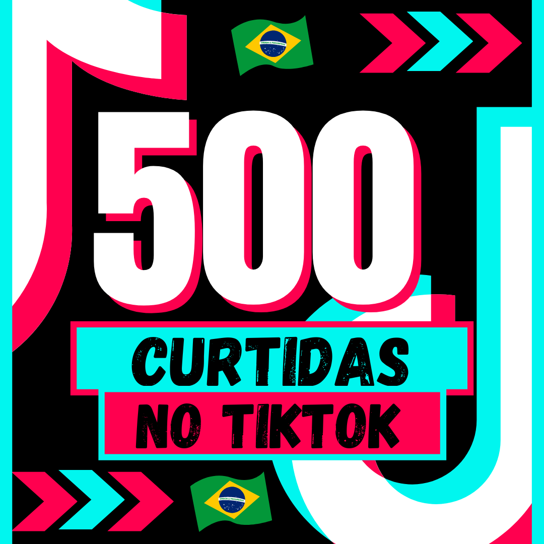 500 CURTIDAS TIK TOK