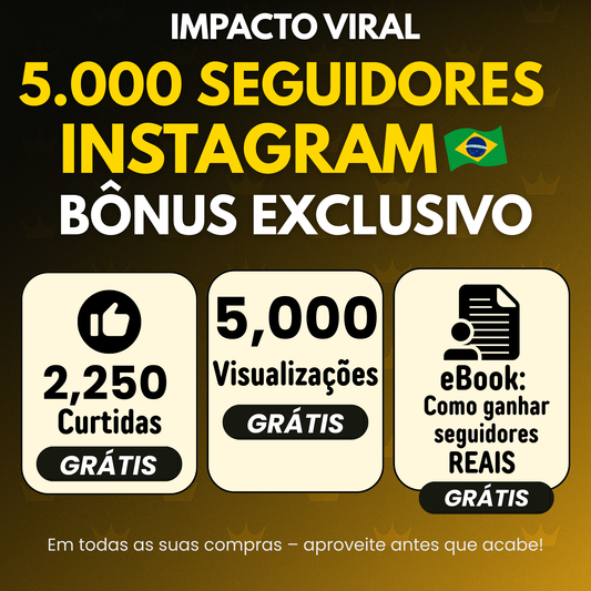 5000 Seguidores Brasileiros (INSTAGRAM)