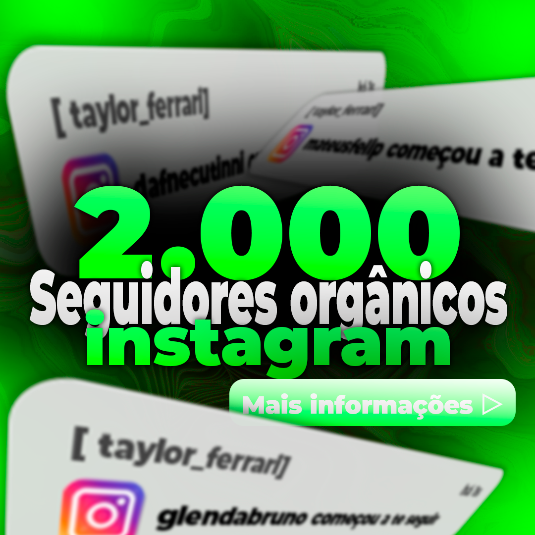 2.000 Seguidores Orgânicos Brasileiros