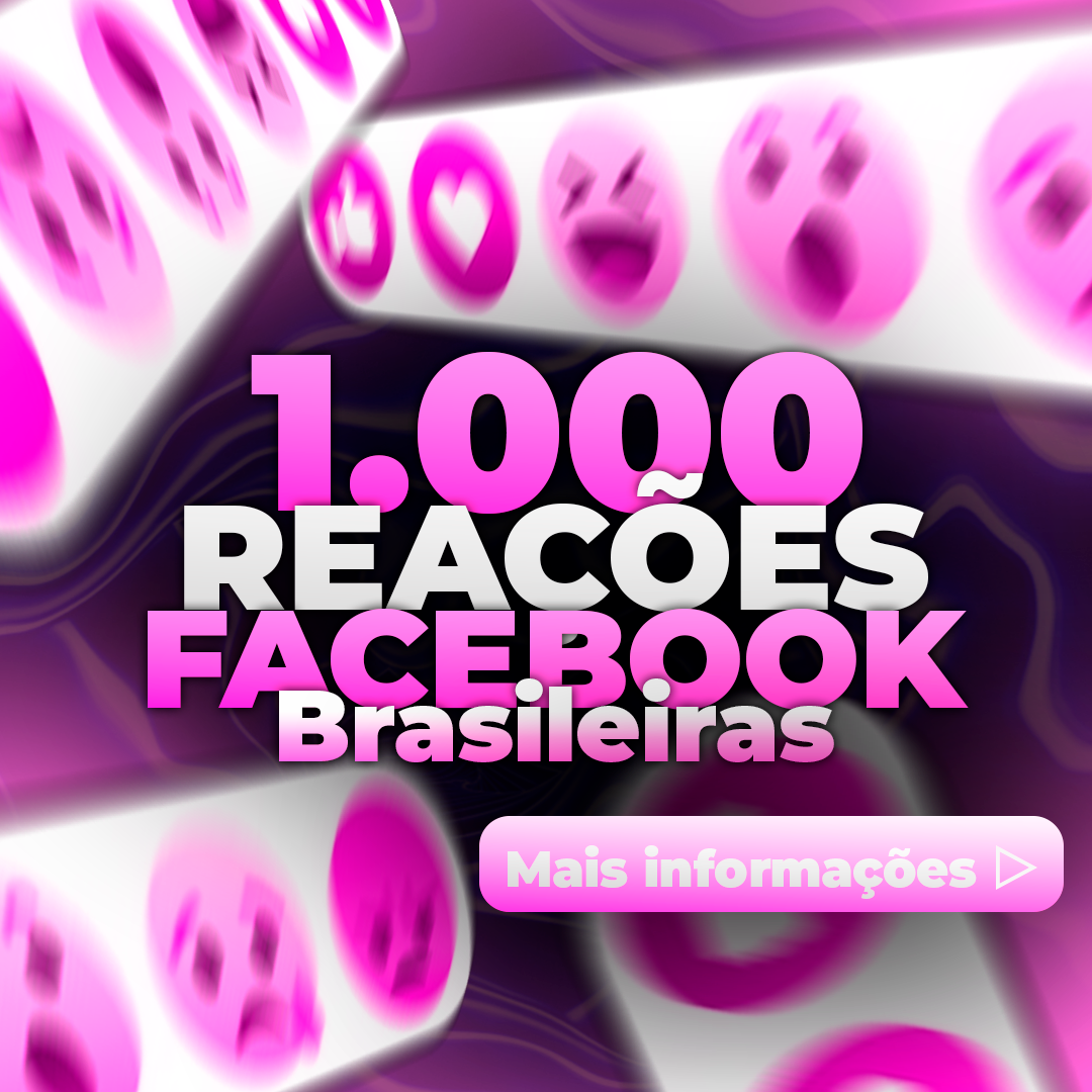 1.000 Reações Brasileiras Facebook